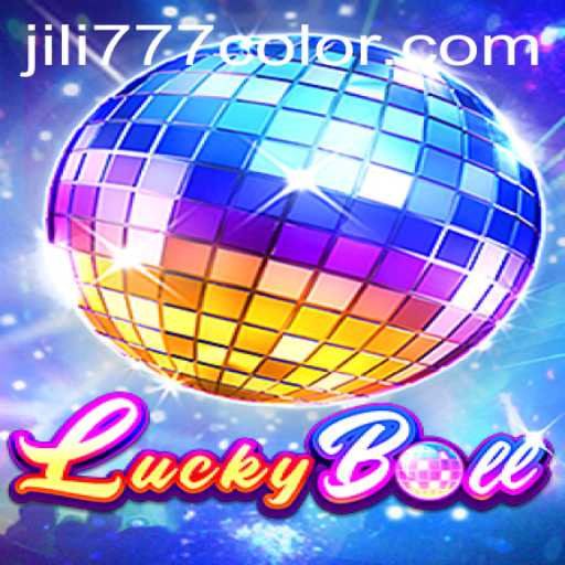 Exploring the Thrills of LuckyBall and the Exciting 777Color Feature
